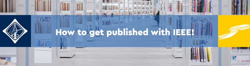 How to get published with IEEE! – Βιβλιοθήκη & Κέντρο Πληροφόρησης